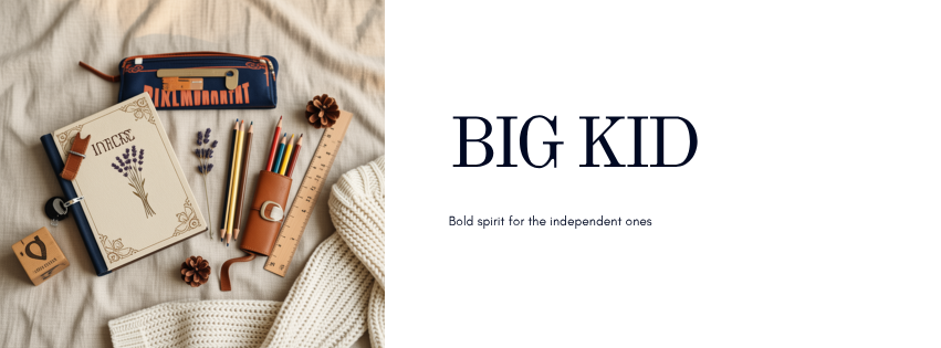 Big Kid age banner with editorial flat-lay of school-age items